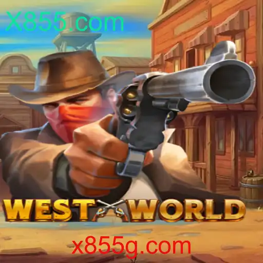 Explorando WestWorld: O Novo Fenômeno dos Games Inspirado em X855.com